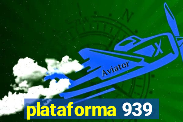 plataforma 939